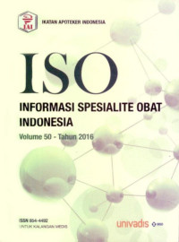 ISO INFORMASI SPESIALITE OBAT INDONESIA VOLUME 50 TAHUN 2016