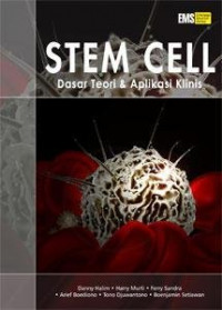 Stem Cell : Dasar Teori & Aplikasi Klinis
