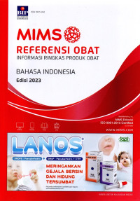 MIMS Referensi Obat : Informasi Ringkas Produk Obat Bahasa Indonesia Edisi 2023